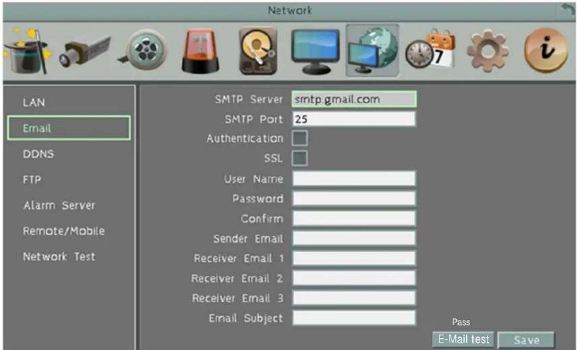 Network LAN Email DDNS FTP Alarm Server Remote/Mobile Network Test SMTP Server smtp.gmail.com SMTP Port 25 Authentication SSL User Name Password Confirm Sender Email Receiver Email 1 Receiver Email 2 Receiver Email 3 Email Subject Pass E-Mail test Save