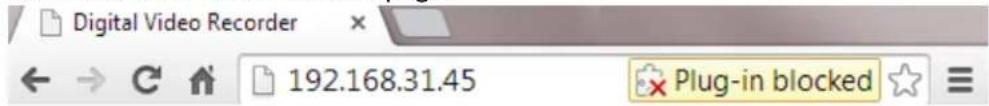 Digital Video Recorder 192.168.31.45 Plug-in blocked