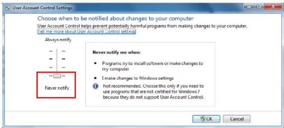 User Account Control Settings Choose when to be notified about changes to your computer User Account Control helps prevent potentially harmful programs from making changes to your computer. I tell me more about User Account Control settings Always notify Never notify me when: • Programs try to install software or make changes to my computer • I make changes to Windows settings ● Not recommended. Choose this only if you need to use programs that are not certified for Windows 7 because they do not support User Account Control. OK Cancel