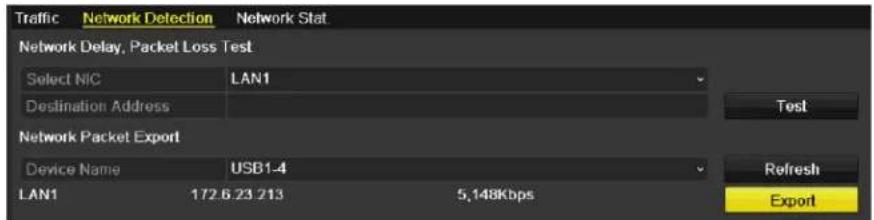 Traffic Network Detection Network Stat Network Delay, Packet Loss Test Select NIC LAN1 Destination Address Test Network Packet Export Device Name USB1.4 LAN1 172.6 23 213 5,148Kbps Refresh Export