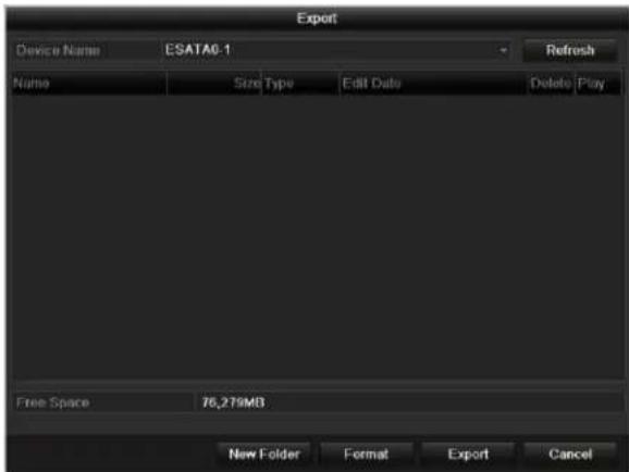 Export Device Name ESATA0.1 Refresh Name Size Type Edit Date Delete Play Free Space 76,279MB New Folder Format Export Cancel
