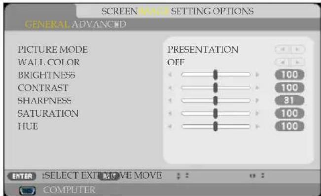 SCREEN MAP SETTING OPTIONS GENERAL ADVANCED PICTURE MODE WALL COLOR BRIGHTNESS CONTRAST SHARPNESS SATURATION HUE PRESENTATION OFF 100 100 31 100 100 ENTER: SELECT EXIT MOVE MOVE COMPUTER
