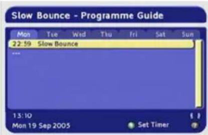 Slow Bounce - Programme Guide Mon Tue Wed Thu Fri Sat Sun 22:59 Slow Bounce ... 13:10 Mon 19 Sep 2005 Set Timer