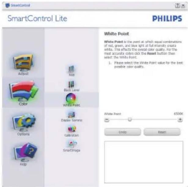 SmartControl SmartControl Lite PHILIPS White Point White Point is the point at which equal combinations of red, green, and blue light at full intensity create white. This effects the overall color quality. For the most accurate colors click the Reset button then select the White Point. 1. Please select the White Point value for the best possible color quality. White Point 650K Undo Reset