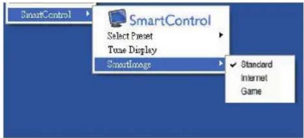 SmartControl Select Preset Tune Display SmartImage ✓ Standard Internet Game