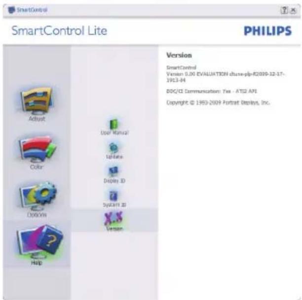SmartControl Lite PHILIPS Version SmartControl Version 0.00 EVALUATION clause=plp-R2039-12-17- 1913-84 DOC/CI Communication: Yes - ATIQ API Copyright © 1963-2009 Portrait Displays, Inc. Adjust Color Options Help User Manual Updates Display ID System ID Version