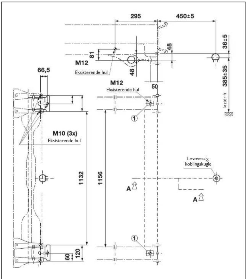 295 450±5 81 M12 Eksisterende hul 48 36±5 385±35 lastdrift 66,5 M12 Eksisterende hul 50 M10 (3x) Eksisterende hul 1132 1156 Lovmæssig koblingskugle A A 1 1 60 120