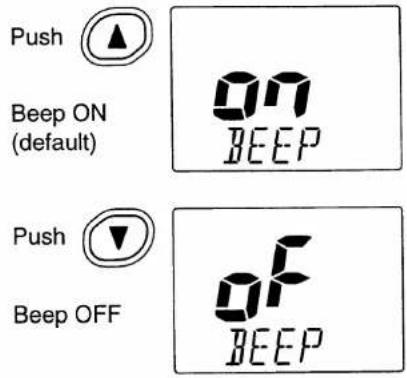 Push Beep ON (default) on BEEP Push Beep OFF of BEEP