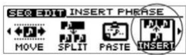 SEQ EDIT INSERT PHRASE MOVE SPLIT PASTE INSERT