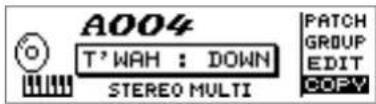 A004 T'WAH : DOWN STEREO MULTI PATCH GROUP EDIT COPY