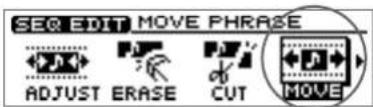 SEQ EDIT MOVE PHRASE ADJUST ERASE CUT MOVE