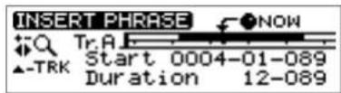INSERT PHRASE NOW Tr.A. Start 0004-01-089 Duration 12-089
