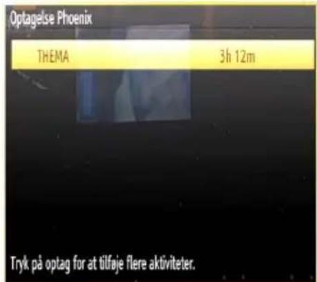 Optagelse Phoenix THEMA 3h 12m Tryk på optag for at tilfaje flere aktiviteter.