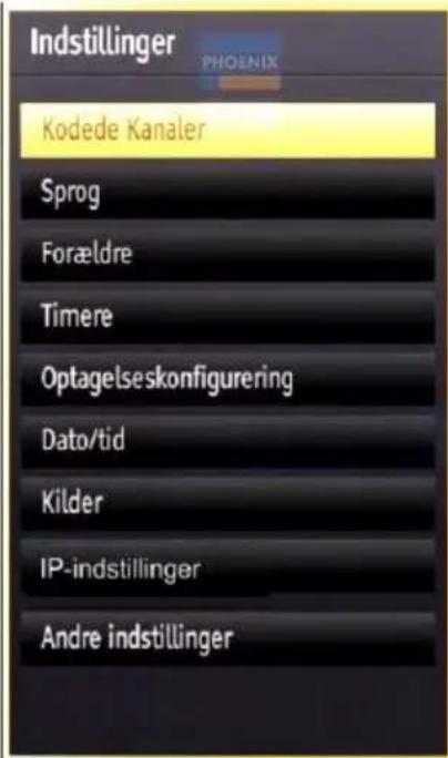 Indstillinger PHOENIX Kodede Kanaler Sprog Forældre Timere Optagelseskonfigurering Dato/tid Kilder IP-indstillinger Andre indstillinger