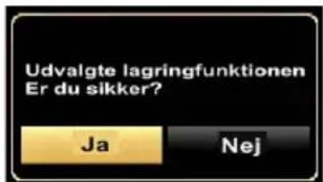 Udvalgte lagringfunktionen Er du sikker? Ja Nej