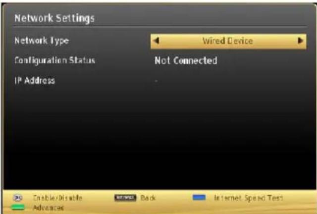 Network Settings Network Type Configuration Status IP Address Wired Device Not Connected Enable/Disable Back Internet Speed Test Advances