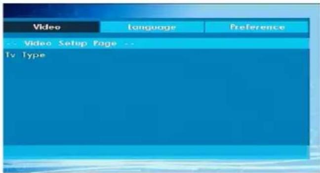 Video Language Preference -- Video Setup Page -- Tv Type