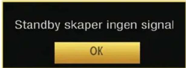 Standby skaper ingen signal OK