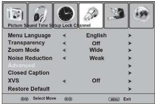 Picture Sound Time Setup Lock Channel Menu Language Transparency Zoom Mode Noise Reduction Advanced Closed Caption XVS Restore Default English Off Wide Weak Off Select Move MENU Exit