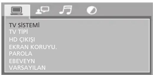 TV SİSTEMİ TV TİPİ HD ÇIKIŞI EKRAN KORUYU. PAROLA EBEVEYN VARSAYILAN
