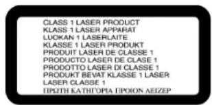 CLASS 1 LASER PRODUCT KLASS 1 LASER APPARAT LUOKAN 1 LASERLAITE KLASSE 1 LASER PRODUKT PRODUIT LASER DE CLASSE 1 PRODUCTO LASER DE CLASE 1 PRODOTTO LASER DI CLASSE 1 PRODUKT BEVAT KLASSE 1 LASER LASER CLASSE 1 EPIZITH KATHORPIA TIPOON AEIZEP