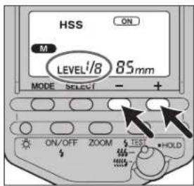 HSS ON M LEVEL i/8 85mm MODE SELECT - + ON/OFF ZOOM TEST HOLD