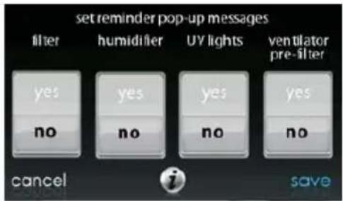 set reminder pop-up messages filter humidifier UV lights ventilator yes yes yes yes no no no no cancel Save