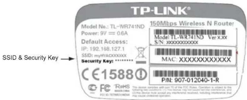 TP-LINK® Model No.: TL-WR741ND Power: 9V = 0.6A Default Access: IP: 192.168.127.1 SSID: myHVACXXXXXX Security Key: ******** CE1588 FC ReHS FIC-0.TENWR31N0N 150Mbps Wireless N Router Model TL-WR741ND Ver x.xx S/N xxxxxxxxxxxx MAC: XXXXXXXXXXXX P/N: 907-012040-1-R SSID & Security Key → This device contains with port TS of the IEC Route. Connection is added to the following network: (1) TSC device, (2) MAC device, and (3) PC device must accept any interference received, including interference that may cause interference operation.