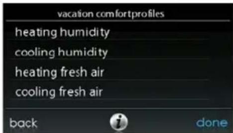 vacation comfortprofiles heating humidity cooling humidity heating fresh air cooling fresh air back done