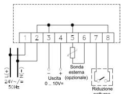 (+) 24V~ 50Hz N - + Uscita 0..10V= Sonda esterna (opzionale) 7 8 Riduzione notturna