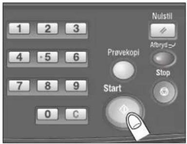 1 2 3 4 +5 6 7 8 9 0 C Nulstil Afbryd-✓ Prøvekopi Stop Start