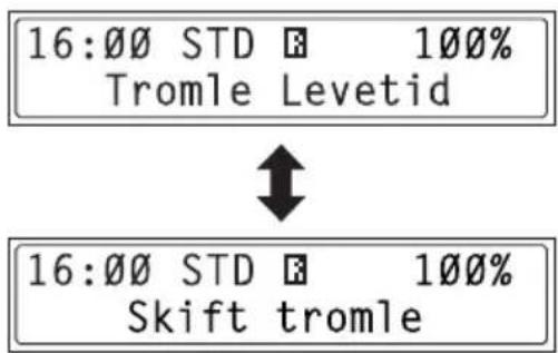 16:00 STD 100% Tromle Levetid 16:00 STD 100% Skift tromle