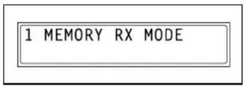 1 MEMORY RX MODE