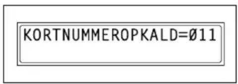 KORTNUMMEROPKALD=Ø11