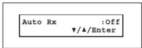 Auto Rx :Off ▼/▲/Enter