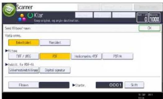 Scanner Klar Bag erjins, og anglei destinator. Send filbres/main Vandaørne. Enkeltaldet Fleraldet Fittire TFF / JPEG PDF Helkomplim- PDF PDF/A Instill. for PDF-FL Gåkerhedsindstillinger Digital signature Flasen Starter, 0001 Shift
