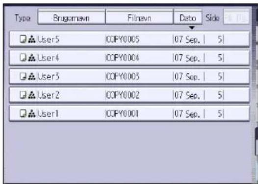 Type Brugamavn Filmavn Dato Side User5 COPY0005 07 Sep. 5 User4 COPY0004 07 Sep. 5 User3 COPY0003 07 Sep. 5 User2 COPY0002 07 Sep. 5 User1 COPY0001 07 Sep. 5