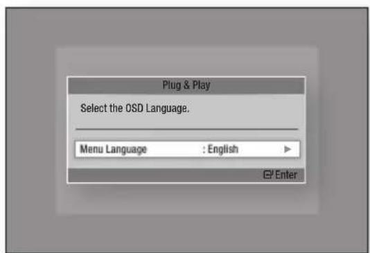 Plug & Play Select the OSD Language. Menu Language : English Enter