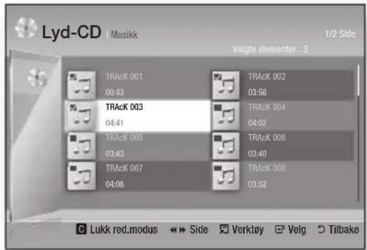 Lyd-CD Musikk Valgte elementer : 3 1/2 Side TRAcK 001 TRAcK 002 00:43 03:56 TRAcK 003 TRAcK 004 04:41 04:02 TRAcK 005 TRAcK 006 03:43 03:49 TRAcK 007 TRAcK 008 04:06 03:52 C Lukk red.modus Side Verktøy Velg Tilbake