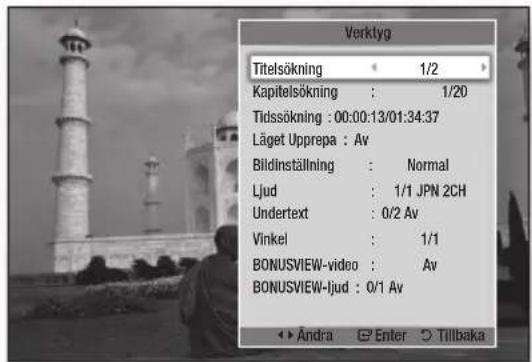 Verktyg Titelsökning : 1/2 Kapitelsökning : 1/20 Tidssökning : 00:00:13/01:34:37 Läget Upprepa : Av Bildinställning : Normal Ljud : 1/1 JPN 2CH Undertext : 0/2 Av Vinkel : 1/1 BONUSVIEW-video : Av BONUSVIEW-ljud : 0/1 Av Andra Enter Tillbaka