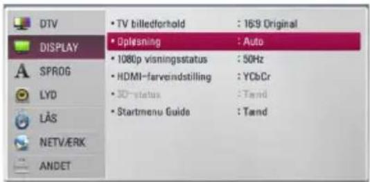 DTV DISPLAY SPROG LYD LÄS NETVÆRK ANDET • TV billedforhold : 169 Original • Diplasning : Auto • 1080p visningsstatus : 50Hz • HDMI-farveindstilling : YCbCr • 3D-status : Tænd • Startmenu Guide : Tænd