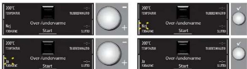 200°C TEMPERATURE TILBEREMIAGSTID Nej Over /undervarme Start SLUTID + 200°C TEMPERATURE TILBEREMIAGSTID Nej Over /undervarme Start SLUTID + 200°C TEMPERATURE TILBEREMIAGSTID Ja Over /undervarme Start SLUTID + 200°C TEMPERATURE TILBEREMIAGSTID Ja Over /undervarme Start SLUTID