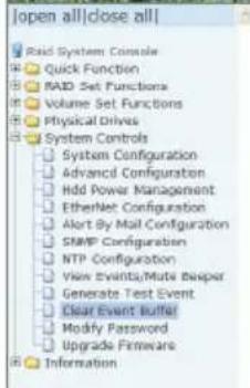 | System Configuration System Controls System Configuration Advanced Configuraten Hdd Power Management EtherNet Configuration Alert By Mail Configuration SMMP Configuration NTP Configuration View Event/Mute Breaker Generate Test Event Clear Event Buffer Modify Password Upgrade Firmware Information