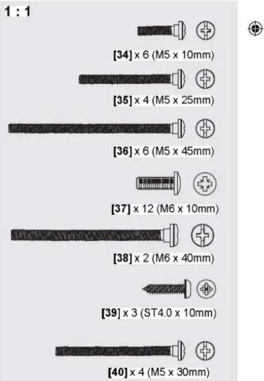 1 : 1 [34] x 6 (M5 x 10mm) [35] x 4 (M5 x 25mm) [36] x 6 (M5 x 45mm) [37] x 12 (M6 x 10mm) [38] x 2 (M6 x 40mm) [39] x 3 (ST4.0 x 10mm) [40] x 4 (M5 x 30mm)