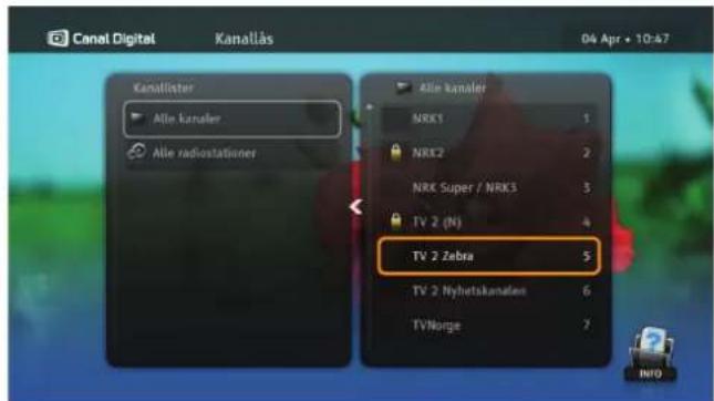 Canal Digital Kanallis 04 Apr • 10:47 Kanallisister Alle kanaler Alle radiostationer Alle kanaler NRK1 1 NRK2 2 NRK Super / NRK3 3 TV 2 (N) 4 TV 2 Zebra 5 TV 2 Nyhetskanalen 6 TVNorge 7 INFO