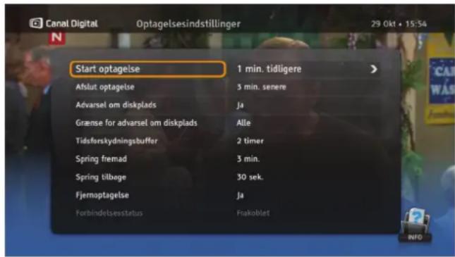 Start optagelse 1 min. tidligere Afslut optagelse 3 min. senere Advarsel om diskplads Ja Grænse for adversel om diskplads Alle Tidsforskydningsbuffer 2 timer Spring fremad 3 min. Spring tilbage 30 sek. Fjernoptagelse Ja Forbindelsesstatus Frakoblet
