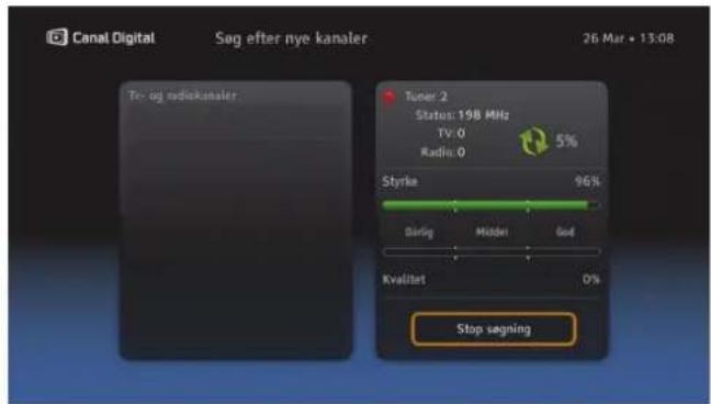 Canal Digital Søg efter nye kanaler 26 Mar • 13:08 Tri og radiokanaler Tuner 2 Status: 198 MHz TV: 0 Radio: 0 5% Styrke 96% Dirig Midden God Kvalitart 0% Stop sægning