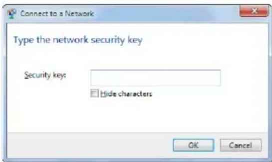 Connect to a Network Type the network security key Security key: Hide characters OK Cancel