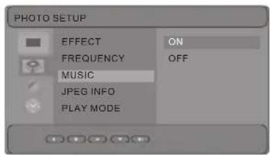 PHOTO SETUP EFFECT ON FREQUENCY OFF MUSIC JPEG INFO PLAY MODE