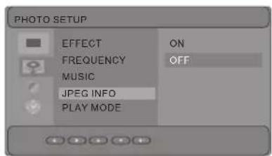 PHOTO SETUP EFFECT ON FREQUENCY OFF MUSIC JPEG INFO PLAY MODE